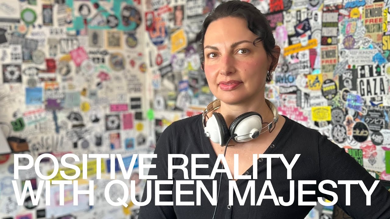 Queen Majesty - POSITIVE REALITY WITH QUEEN MAJESTY @TheLotRadio  04-27-2025