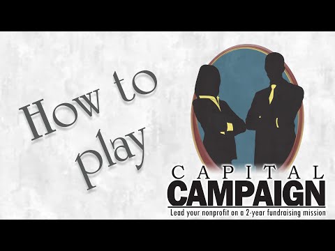 How To Play Capital Campaign
