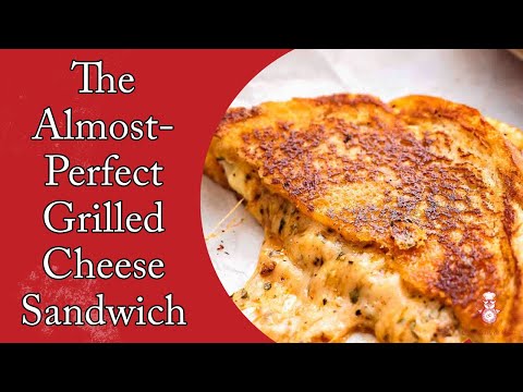 The Almost-Perfect Grilled Cheese Sandwich