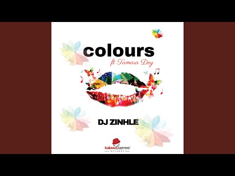 Colours (feat. Tamara Dey)