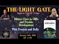 THE LIGHT GATE Master Class In OBEs And Psychic Development