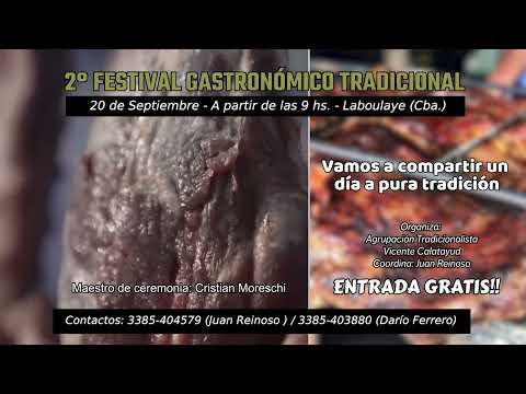 2° FESTIVAL GASTRONOMICO TRADICIONAL . LABOULAYE, CBA.