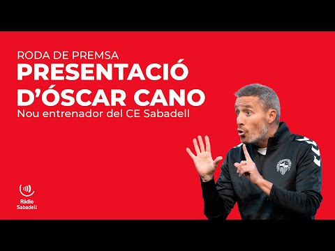 Presentació d'Óscar Cano com a nou entrenador del CE Sabadell