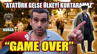 ATATÜRK GELSE ÜLKEYİ KURTARAMAZ GAME OVER | SOKAK RÖPORTAJI