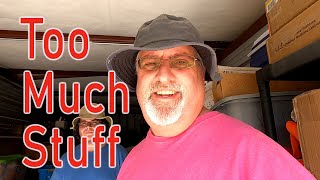 I Have A Lot Of Stuff - My Storage and Moving Woes