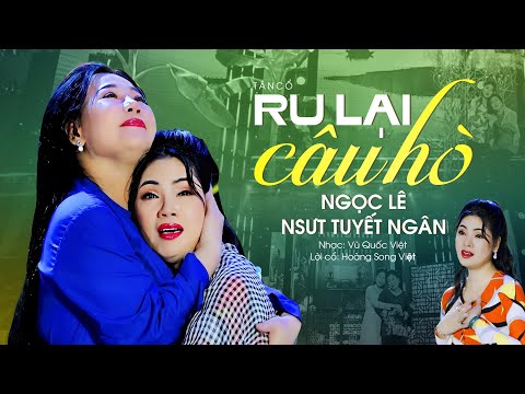 Ảnh bài hát Ru Lại Câu Hò - Thể hiện bởi Ngọc Lê