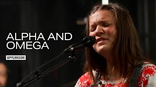 Alpha And Omega + To The One + Worthy + Praise - UPPERROOM