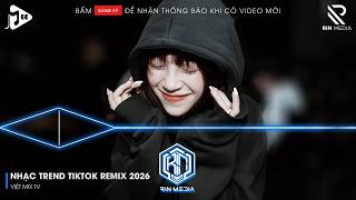 Download lagu NHẠC TREND TIKTOK REMIX 2026 | NONSTOP VIỆT MIX 2026 BASS CỰC MẠNH | NHẠC TRẺ REMIX HAY NHẤT 2026 mp3 Download lagu NHẠC TREND TIKTOK REMIX 2026 | NONSTOP VIỆT MIX 2026 BASS CỰC MẠNH | NHẠC TRẺ REMIX HAY NHẤT 2026 mp3