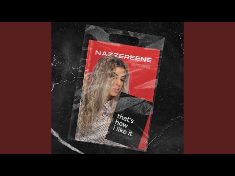 That's How I Like It