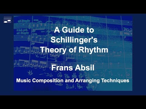 A Guide to Schillinger's Theory of Rhythm