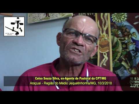CPT/MG: 40 anos de luta - 1979 a 2019 – Celso fez história na CPT - 2ª Parte – 10/3/2018.