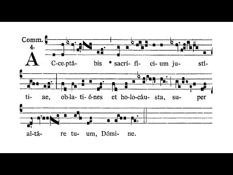 Dominica X post Pentecosten (X Sunday after Pentecost) - Communio (Acceptabis)