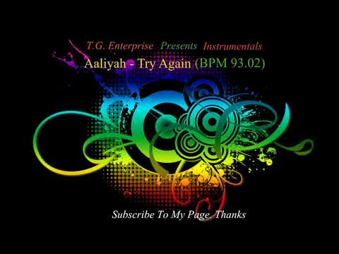 download lagu mp3 mp4 Aaliyah Try Again Bpm, download lagu Aaliyah Try Again Bpm gratis, unduh video klip Aaliyah Try Again Bpm