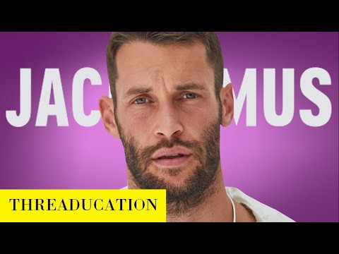 The History of Jacquemus | Threaducation