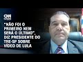 “Não foi o primeiro nem será o último”, diz presidente do TRE-SP sobre vídeo de Lula | CNN NOVO DIA