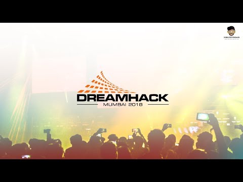 DREAMHACK INDIA INVITATIONAL 2018