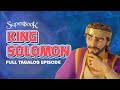 Superbook – King Solomon - Full Tagalog Episode | A Bible Story about Seeking God’s Wisdom