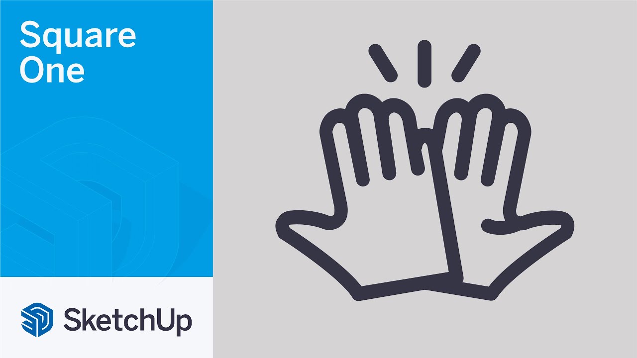 How to Succeed at Sketchup - Square One