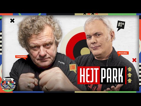 HEJT PARK 305 - KAZIK STASZEWSKI I ROBERT MAZUREK