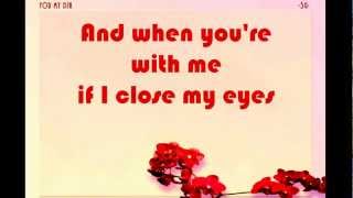 When You Say You Love Me - Josh Groban Lyric for DJH