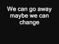 "We Could Run Away" by Needtobreathe with Lyrics