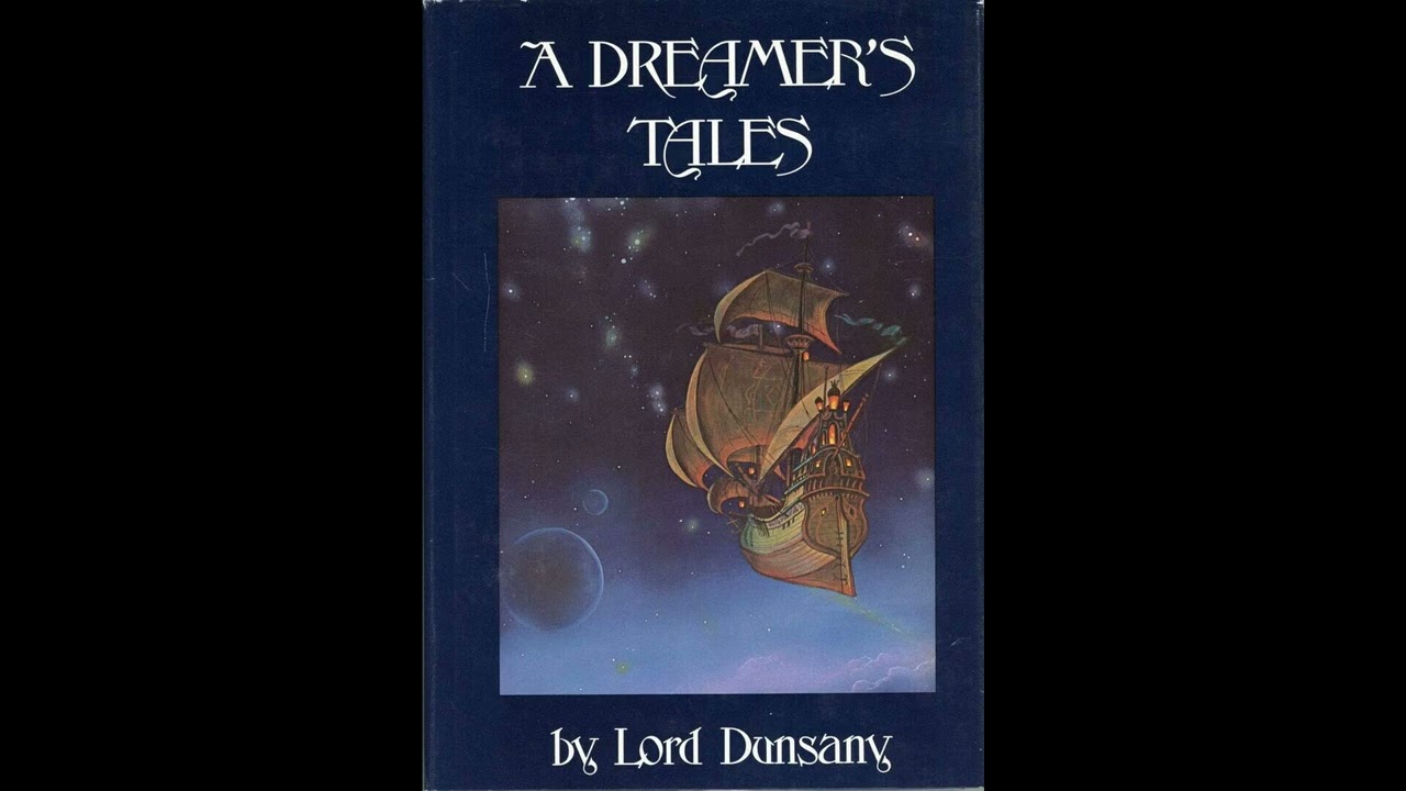 A Dreamer's Tales