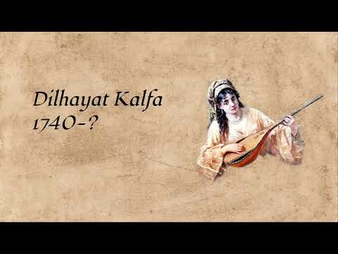 Mahur Beste - Dilhayat Kalfa - 18th Century Turkish Music
