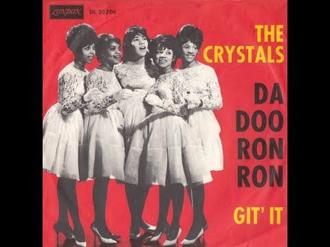 Da Doo Ron Ron - The Crystals