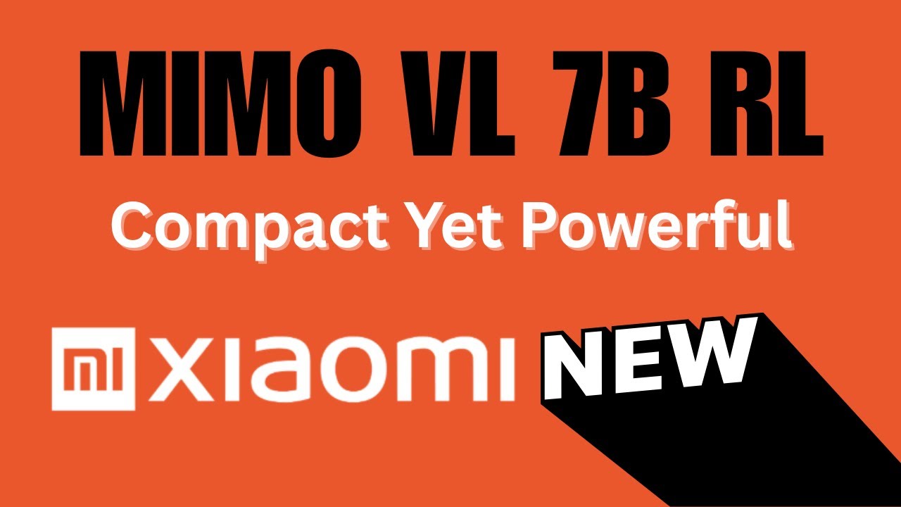 Xiaomi Mimo VL-7B-RL: Compact Yet Powerful Vision Model - Install and Test Locally