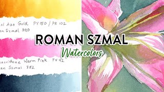 Painting with Roman Szmal Watercolors – Stunning Colors!