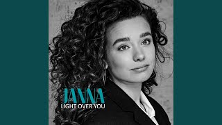 Janna - Light Over You video