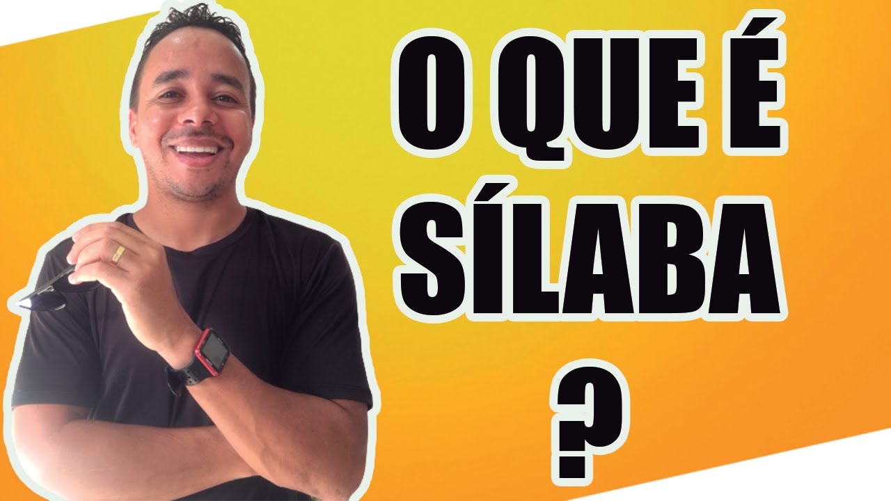 O QUE É SÍLABA ?