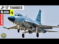 JF-17 Thunder Block-4 | Pakistan | Exclusive Information | Explained