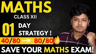 Class 12 MATHS Last Day STRATEGY to Score 80/80 | Increase your Marks by 95%+ ⚠️ in Boards 2023
