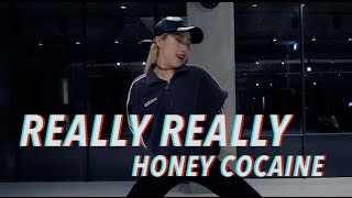 REALLY REALLY - HONEY COCAINE / YEOJIN CHOREOGRAPHY