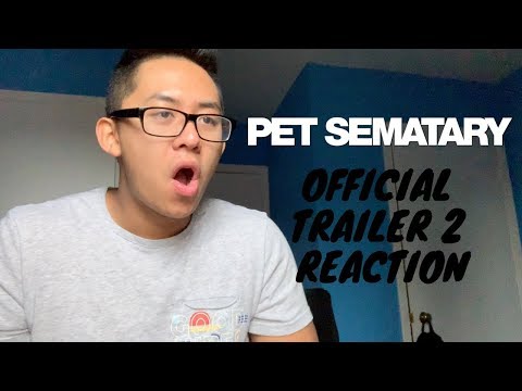 PET SEMATARY 2019 Official Trailer 2 Reaction