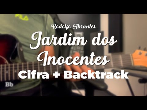 Jardim Dos Inocentes - Rodolfo Abrantes