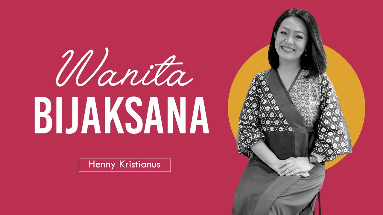 Putar video WANITA YANG BIJAKSANA - HENNY KRISTIANUS sekarang WANITA YANG BIJAKSANA - HENNY KRISTIANUS
