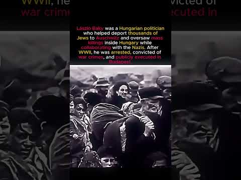 Hungary’s Nazi Collaborator Executed #ww2