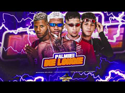 PALMIEI DE LONGE - DUCK NO BEAT,EO MISTERIO,JEFINHO BOBINHO,NEGUINHO BOLADÃO