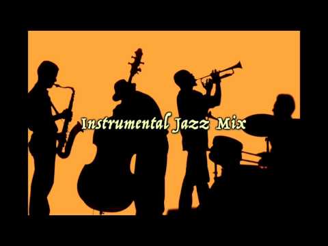 Instrumental Jazz Mix : Cafe Restaurant Background Music