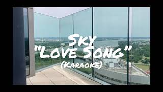 Sky - Love Song (Karaoke)