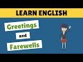 Greetings and Farewells in English. Basic Phrases in English