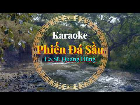 09. Phiến Đá Sầu