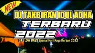 Download lagu Takbiran idul adha terbaru 2022 full bass glerr - takbiran 2022 dj slow bass version bass jedor gler mp3