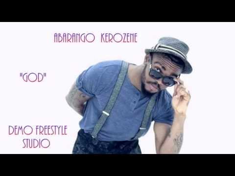 Abarango Kerozene - "God" (Studio Freestyle-Demo)