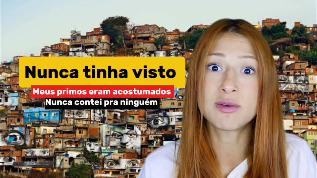 Férias na Favela da minha prima