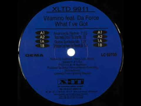 Vitamino feat.  Da Force - What I've got ( Avancada Remix  )