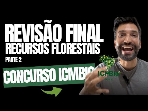 [VESPERA REVIEW] ICMBIO COMPETITION: FOREST RESOURCES - PART 2