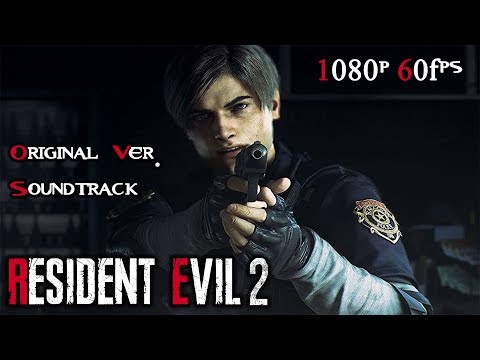 Resident Evil 2 Remake - First Hour of Gameplay (Leon) - Original Ver. Soundtrack Swap [1080p 60fps]